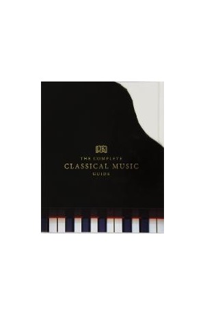 The Complete Classical Music Guide