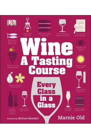 Wine: A Tasting Course